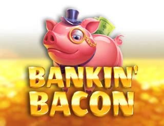 Jogar Bankin Bacon no modo demo